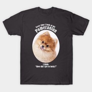 Lucky Pomeranian T-Shirt